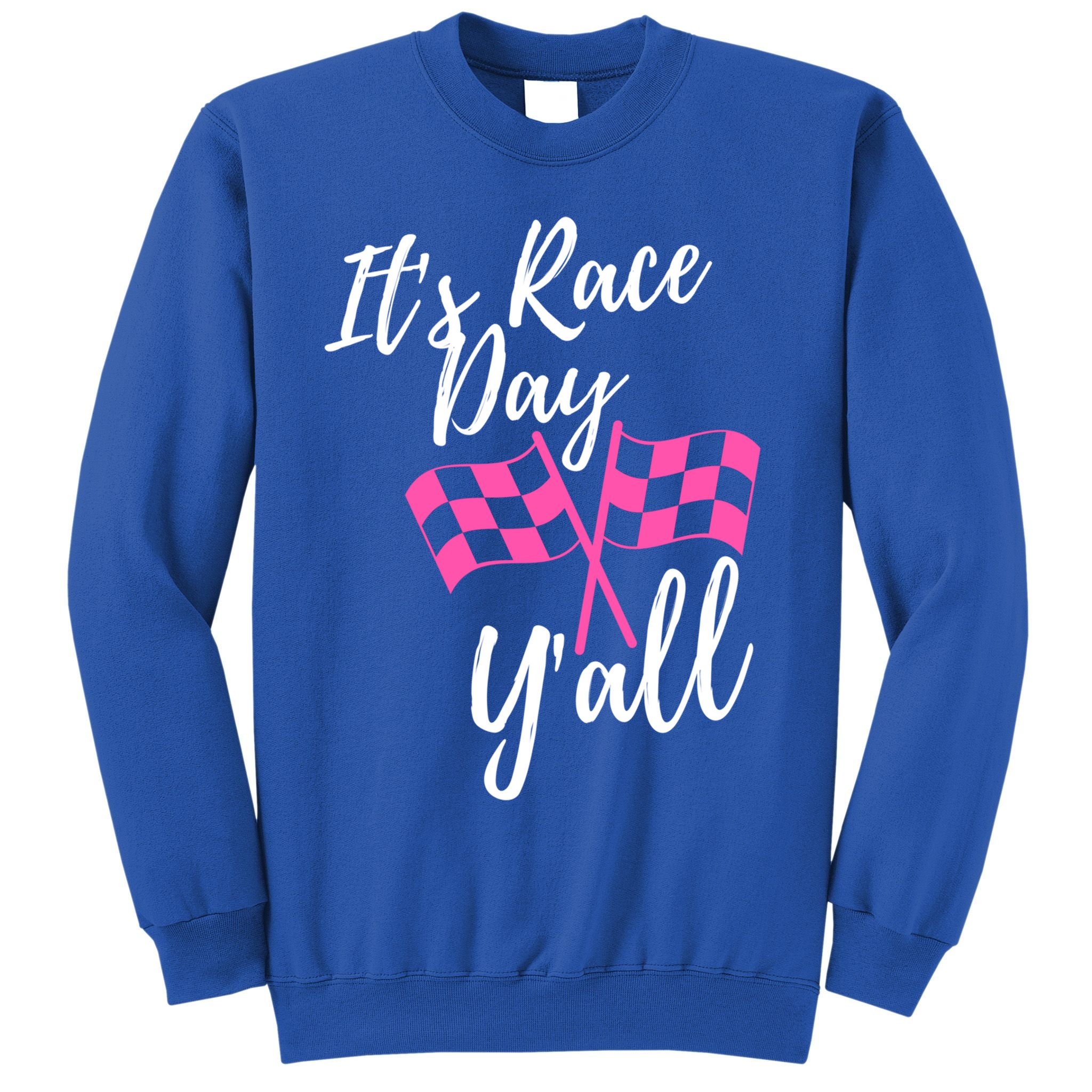 It's Race Day Y’all Checkered Flag Pit Crew Racing Track Gift Sweatshirt