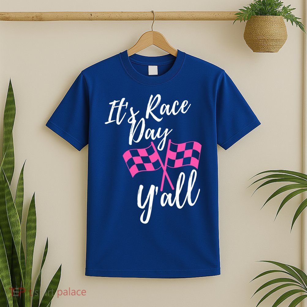 It's Race Day Y’all Checkered Flag Pit Crew Racing Track Gift T-Shirt