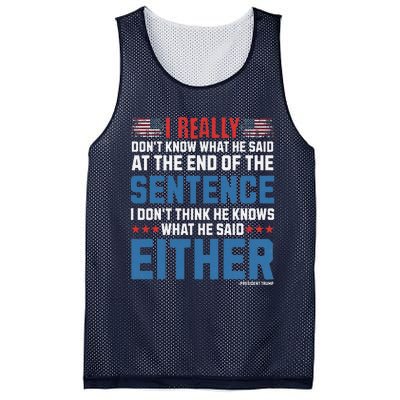 I Really DonT What He Said At The End Of That Sentence Mesh Reversible Basketball Jersey Tank