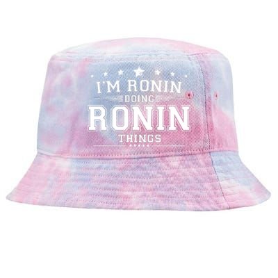 Im Ronin Doing Ronin Things Tie-Dyed Bucket Hat