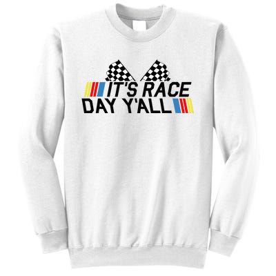 Its Race Day Yall Funny Racing Drag Car Truck Track Womens Sweatshirt