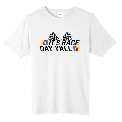 Its Race Day Yall Funny Racing Drag Car Truck Track Womens Tall Fusion ChromaSoft Performance T-Shirt