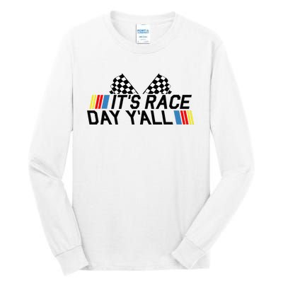 Its Race Day Yall Funny Racing Drag Car Truck Track Womens Tall Long Sleeve T-Shirt