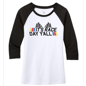 Its Race Day Yall Funny Racing Drag Car Truck Track Womens Women's Tri-Blend 3/4-Sleeve Raglan Shirt