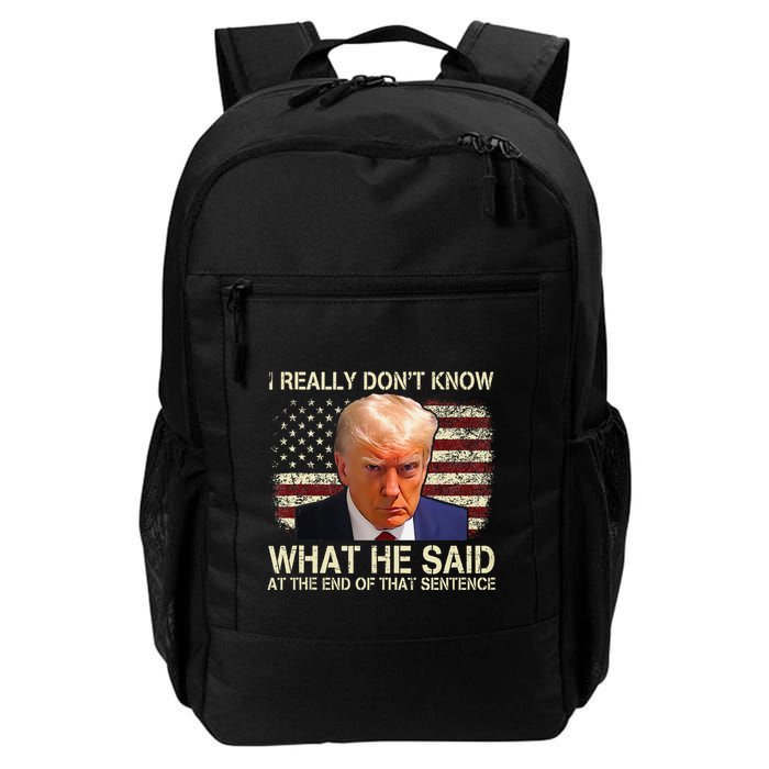 I Really Dont Know What He Said At The End Of That Sentence Daily Commute Backpack