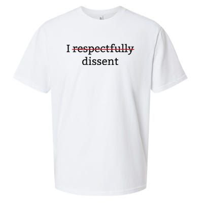 I Respectfully Dissent Sueded Cloud Jersey T-Shirt