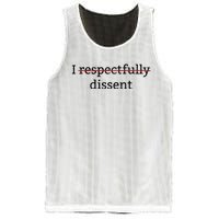 I Respectfully Dissent Mesh Reversible Basketball Jersey Tank