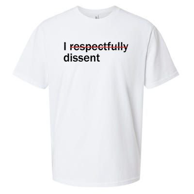 I Respectfully Dissent Sueded Cloud Jersey T-Shirt