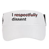 I Respectfully Dissent Adult Drive Performance Visor