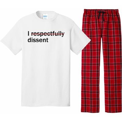 I Respectfully Dissent Pajama Set