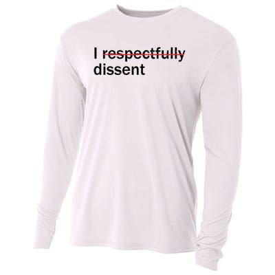 I Respectfully Dissent Cooling Performance Long Sleeve Crew