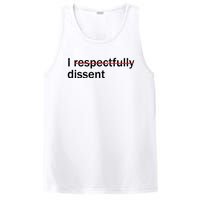 I Respectfully Dissent PosiCharge Competitor Tank