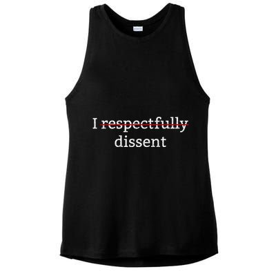 I Respectfully Dissent Ladies PosiCharge Tri-Blend Wicking Tank