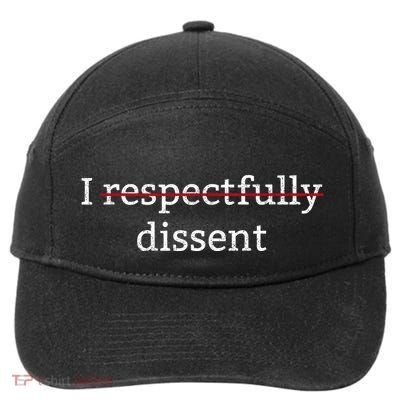 I Respectfully Dissent 7-Panel Snapback Hat