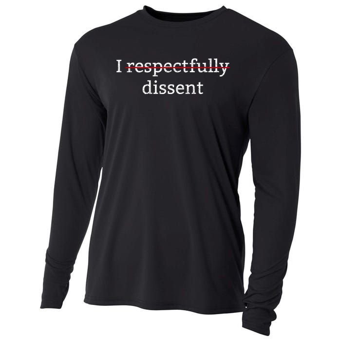 I Respectfully Dissent Cooling Performance Long Sleeve Crew