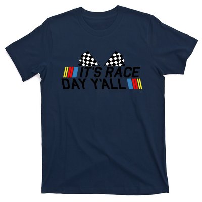 It's Race Day Yall Funny Racing Drag Car Truck Track Wo's T-Shirt