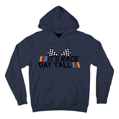 It's Race Day Yall Funny Racing Drag Car Truck Track Wo's Tall Hoodie