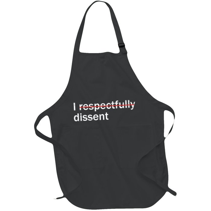 I Respectfully Dissent Apron
