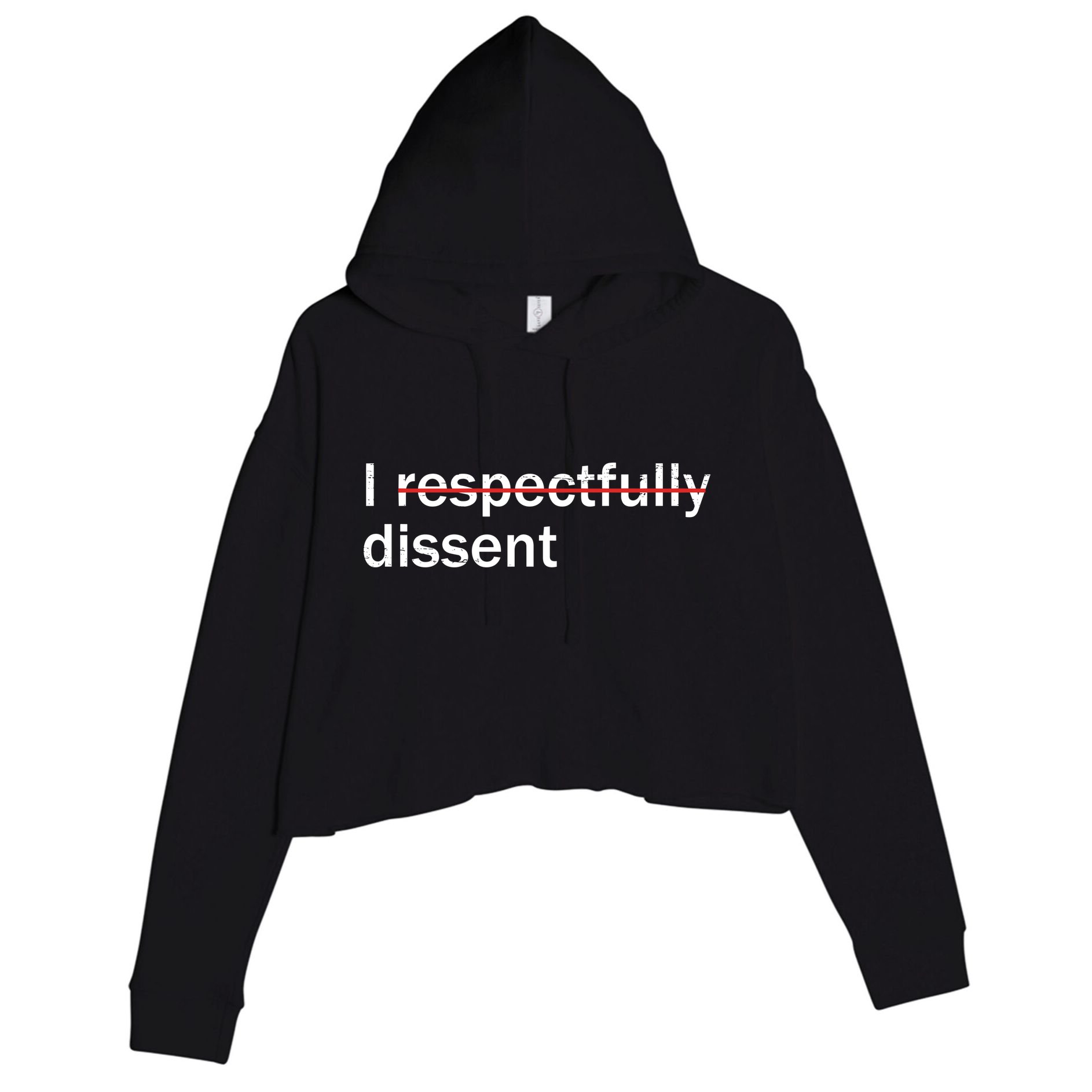 I Respectfully Dissent Crop Fleece Hoodie