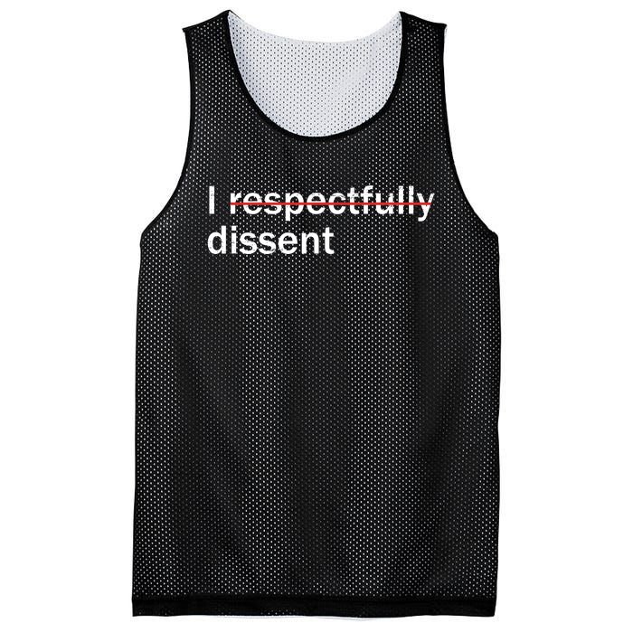 I Respectfully Dissent Mesh Reversible Basketball Jersey Tank