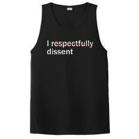 I Respectfully Dissent PosiCharge Competitor Tank