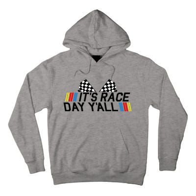 Its Race Day Yall Funny Racing Drag Car Truck Track Womens Tall Hoodie