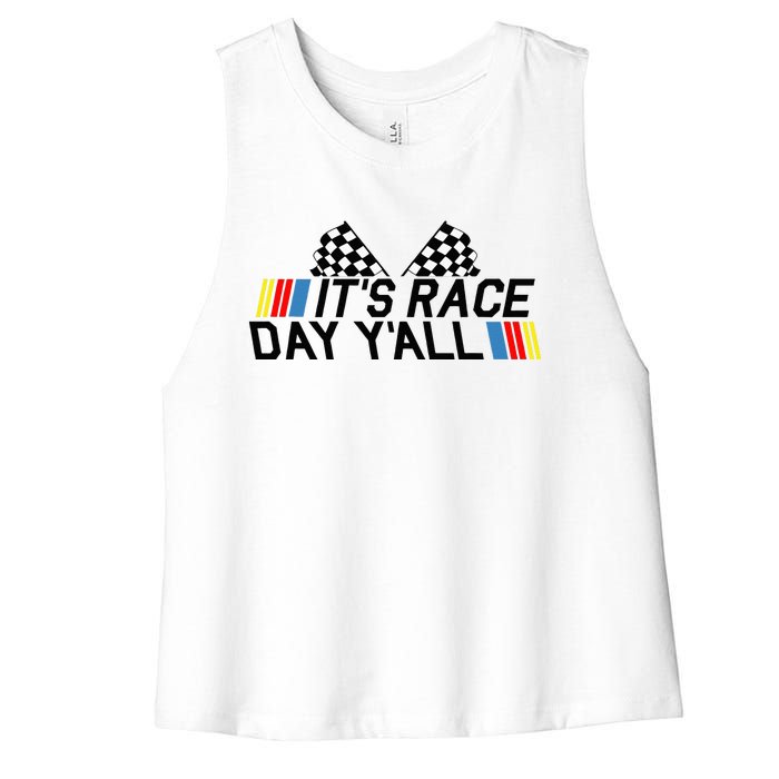 Its Race Day Yall Funny Racing Drag Car Truck Track Womens Women's Racerback Cropped Tank