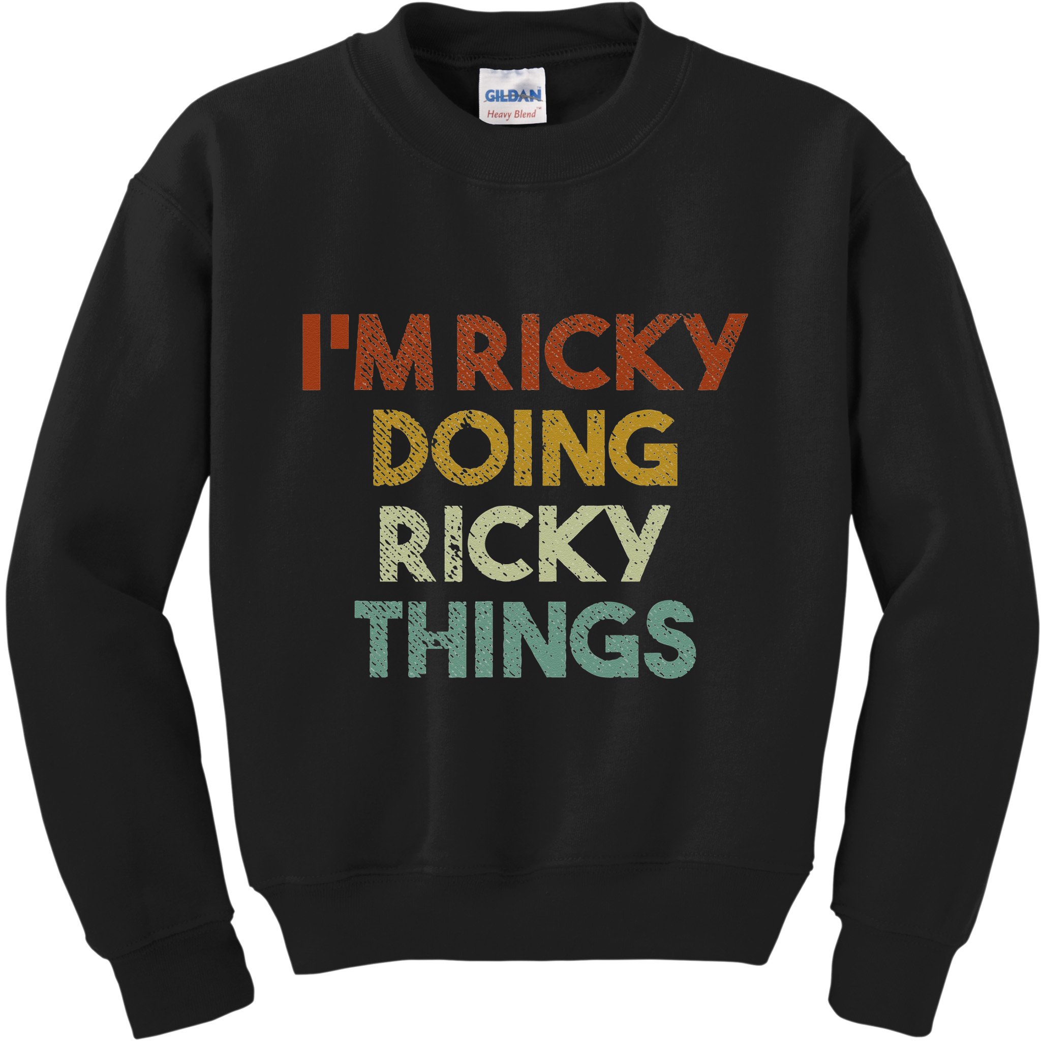 I'm Ricky Doing Ricky Things Funny First Name Ricky Kids Sweatshirt
