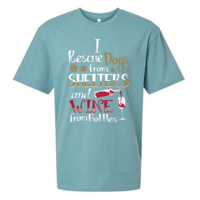 I Rescue Dogs From Shelters And Wine From Bottles Funny Gift Sueded Cloud Jersey T-Shirt