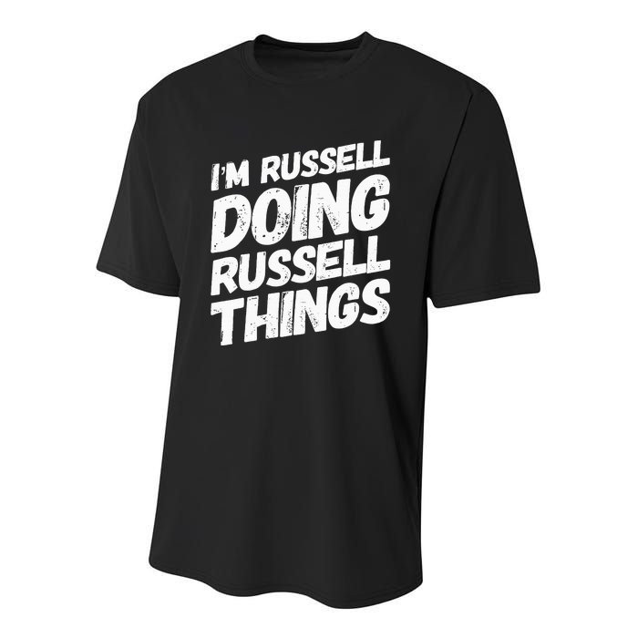 I'M RUSSELL DOING RUSSELL THINGS Personalized Name Gifts Youth Performance Sprint T-Shirt