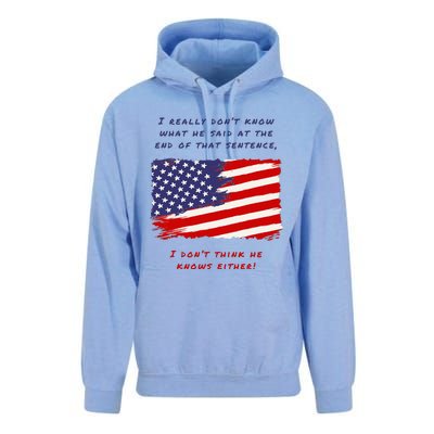 I Really DonT Know What He Said At The End Of That Sentence Unisex Surf Hoodie