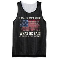 I Really Don’T Know What He Said At The End Of That Sentence Mesh Reversible Basketball Jersey Tank