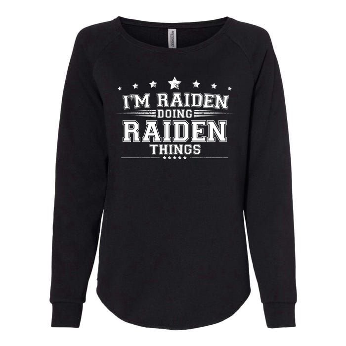 Im Raiden Doing Raiden Things Womens California Wash Sweatshirt