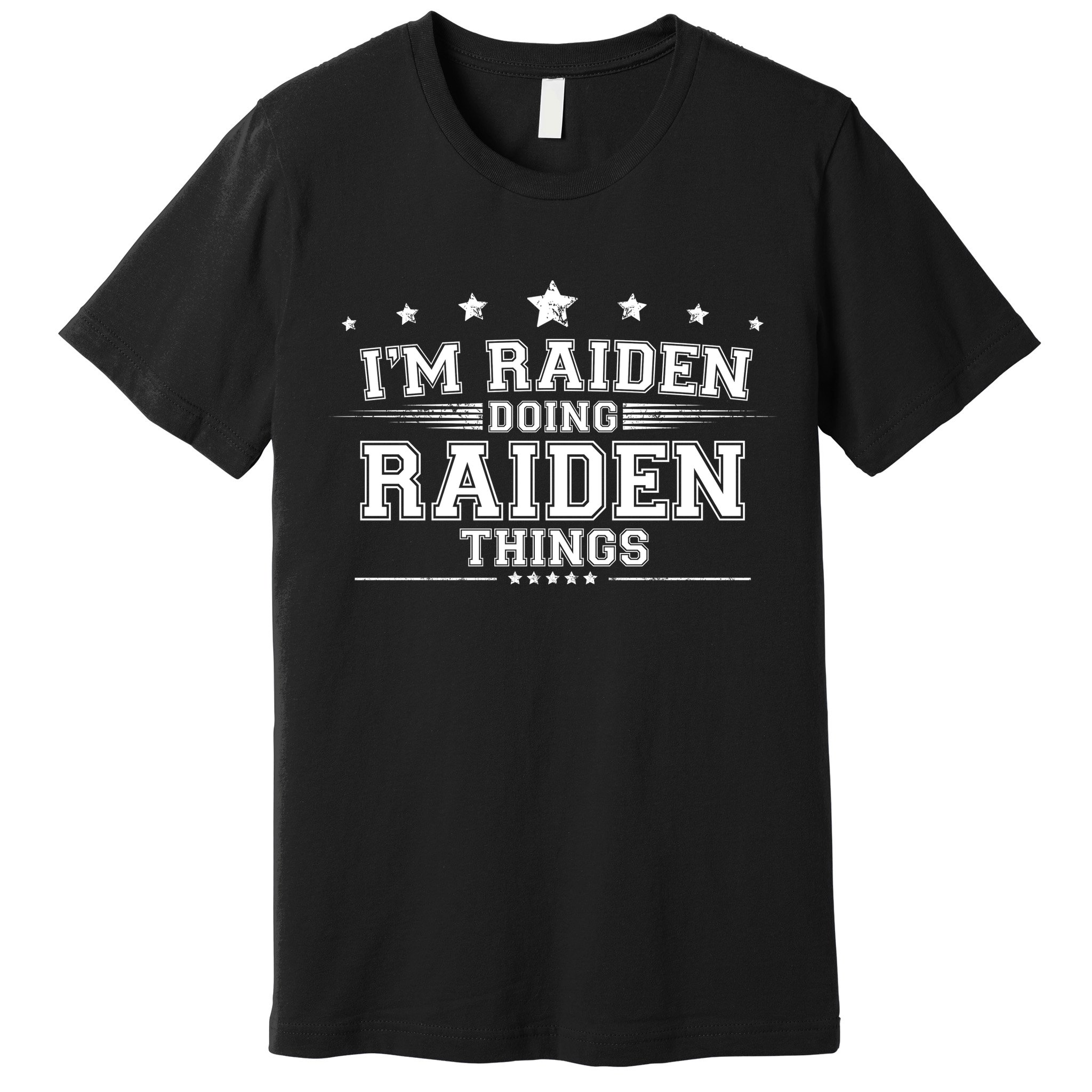 Im Raiden Doing Raiden Things Premium T-Shirt