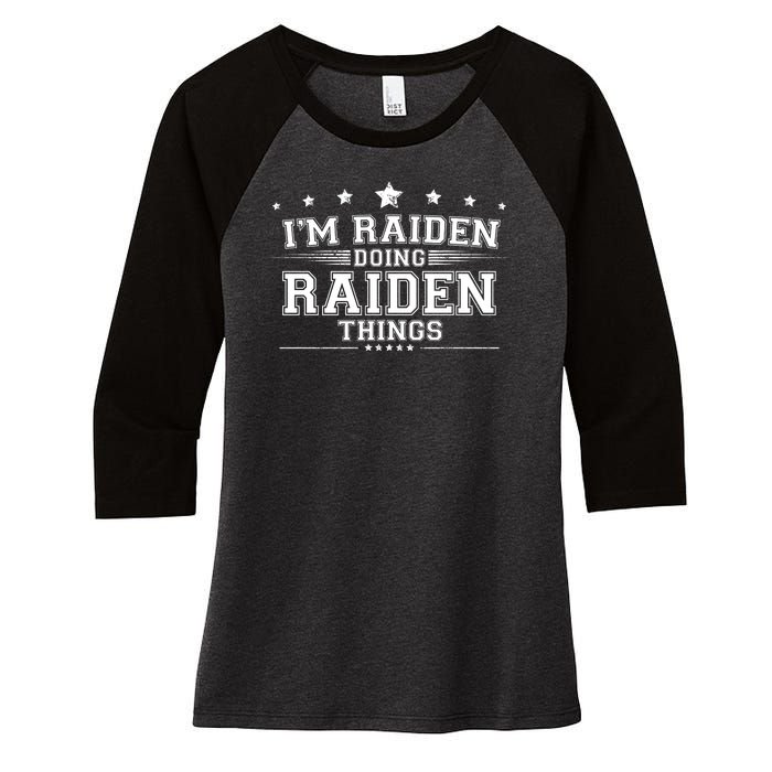 Im Raiden Doing Raiden Things Women's Tri-Blend 3/4-Sleeve Raglan Shirt