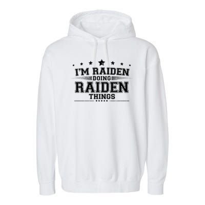 Im Raiden Doing Raiden Things Garment-Dyed Fleece Hoodie