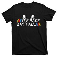 Its Race Day Yall Funny Racing Drag Car Truck Track Womens T-Shirt