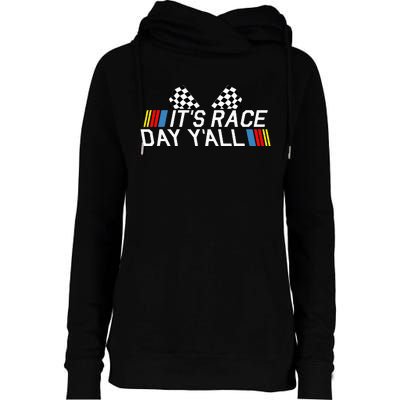 Its Race Day Yall Funny Racing Drag Car Truck Track Womens Womens Funnel Neck Pullover Hood