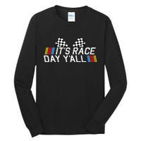 Its Race Day Yall Funny Racing Drag Car Truck Track Womens Tall Long Sleeve T-Shirt