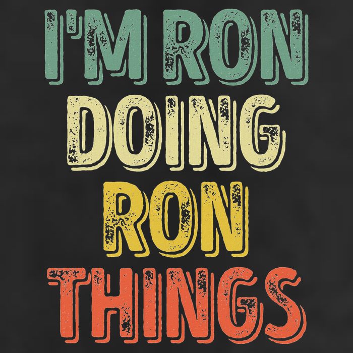 IM Ron Doing Ron Things Funny Personalized First Name Hat