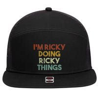 IM Ricky Doing Ricky Things Funny First Name Ricky 7 Panel Mesh Trucker Snapback Hat