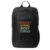 IM Ricky Doing Ricky Things Funny First Name Ricky City Backpack