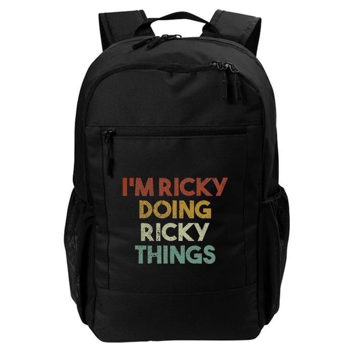IM Ricky Doing Ricky Things Funny First Name Ricky Backpack