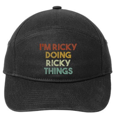 IM Ricky Doing Ricky Things Funny First Name Ricky 7-Panel Snapback Hat