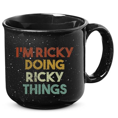 IM Ricky Doing Ricky Things Funny First Name Ricky 15oz Campfire Ceramic Mug