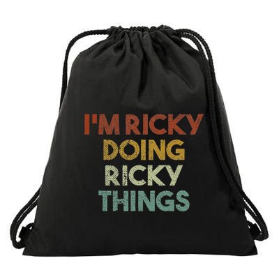 IM Ricky Doing Ricky Things Funny First Name Ricky Drawstring Bag