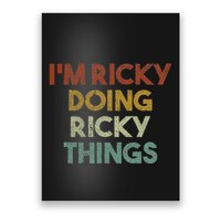 IM Ricky Doing Ricky Things Funny First Name Ricky Poster