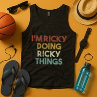 IM Ricky Doing Ricky Things Funny First Name Ricky Tank Top