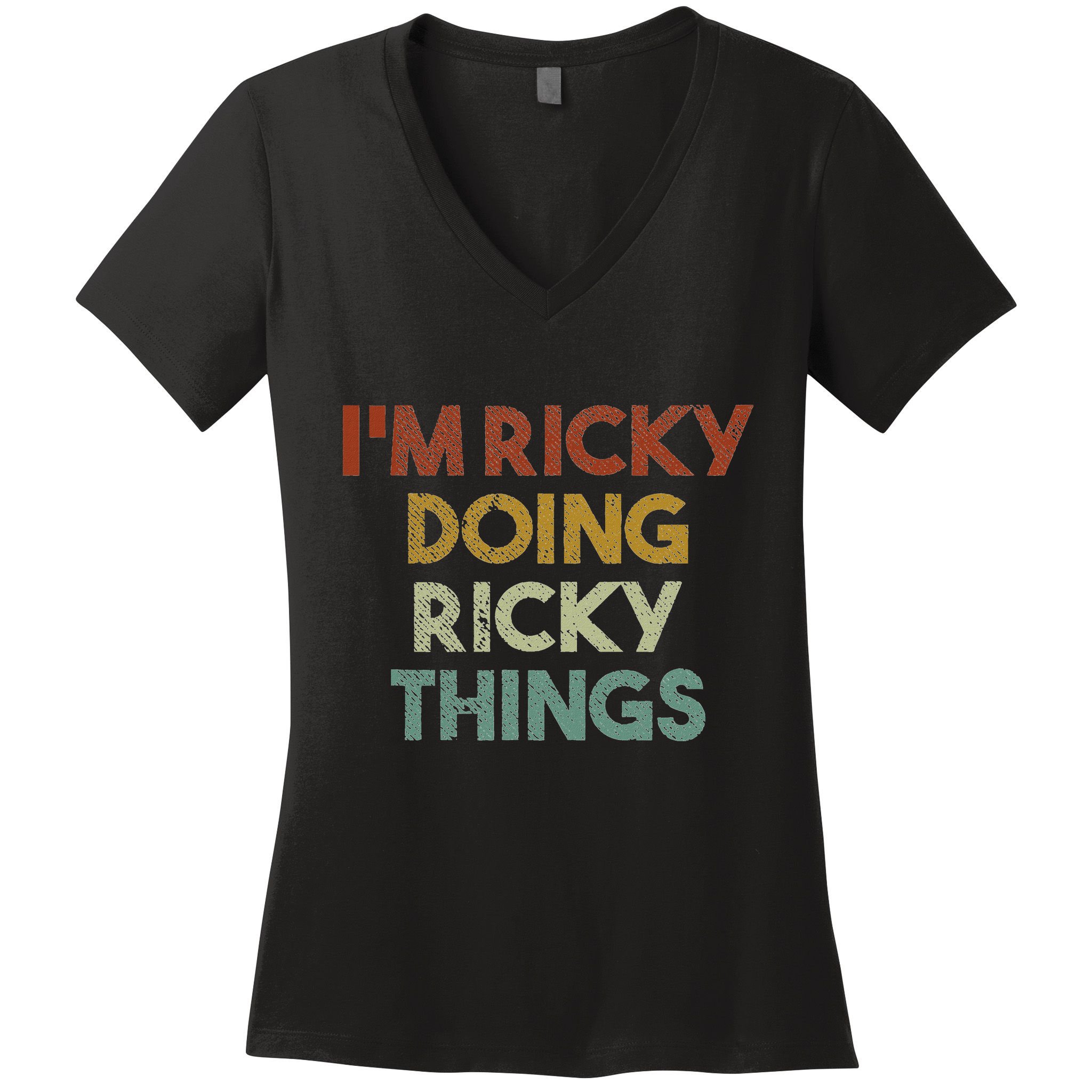 IM Ricky Doing Ricky Things Funny First Name Ricky Women's V-Neck T-Shirt