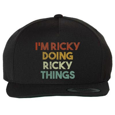 IM Ricky Doing Ricky Things Funny First Name Ricky Wool Snapback Cap
